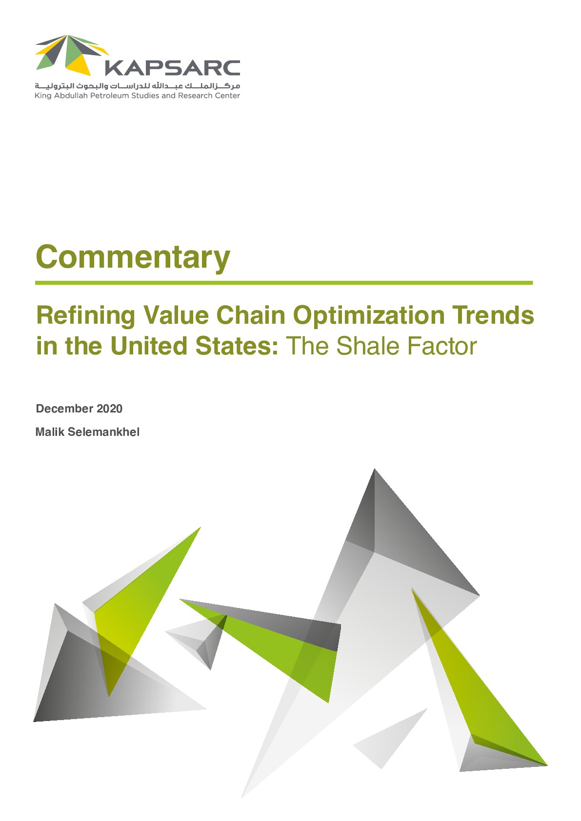 Refining Value Chain Optimization Trends in the United States: The Shale Factor (1)