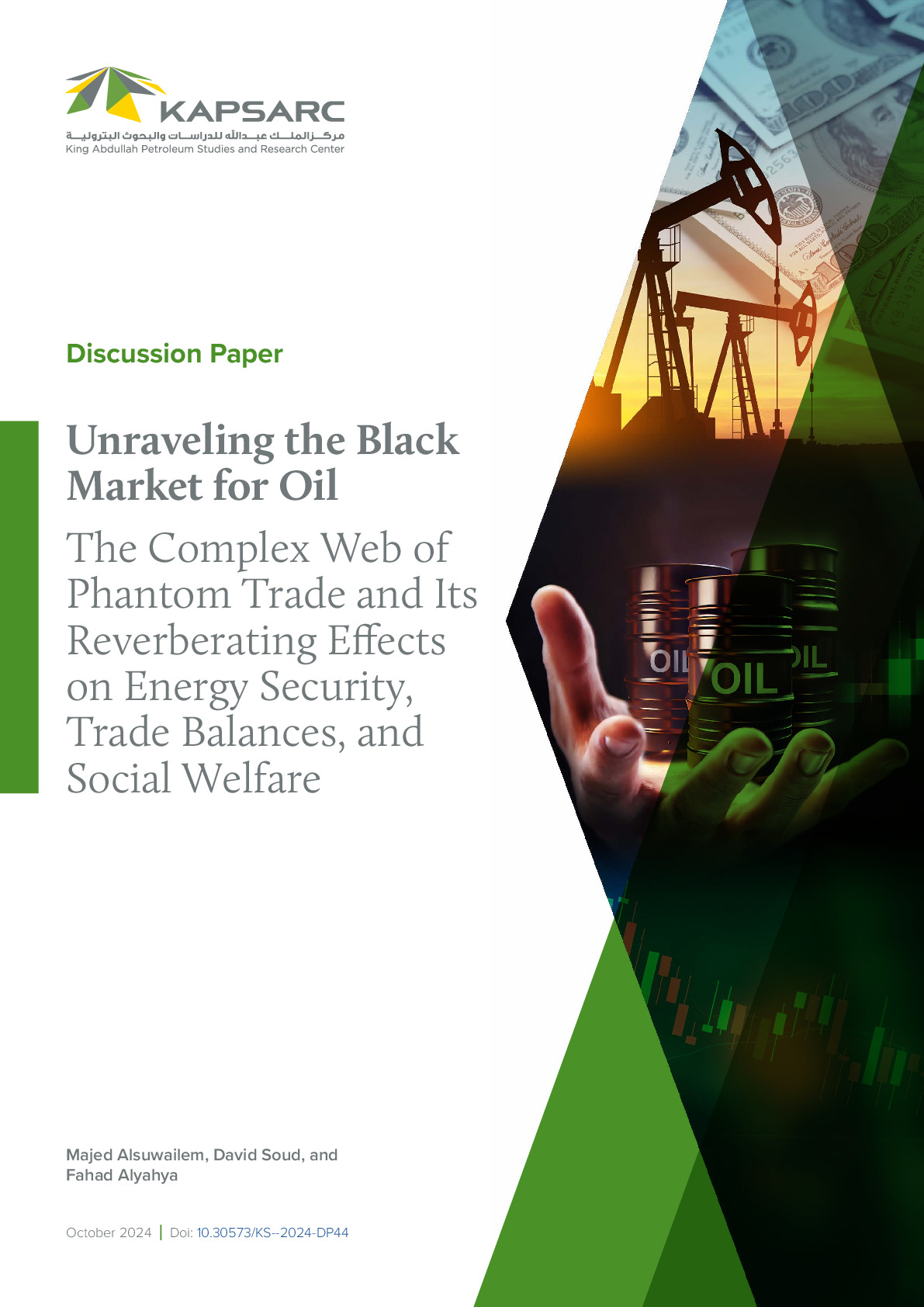 Unraveling the Black Market for Oil: The Complex Web of Phantom Trade and Its Reverberating Effects on Energy Security, Trade Balances, and Social Welfare (1)