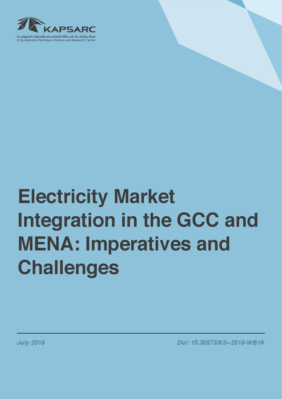 Electricity Market Integration in the GCC and MENA: Imperatives and Challenges (1)