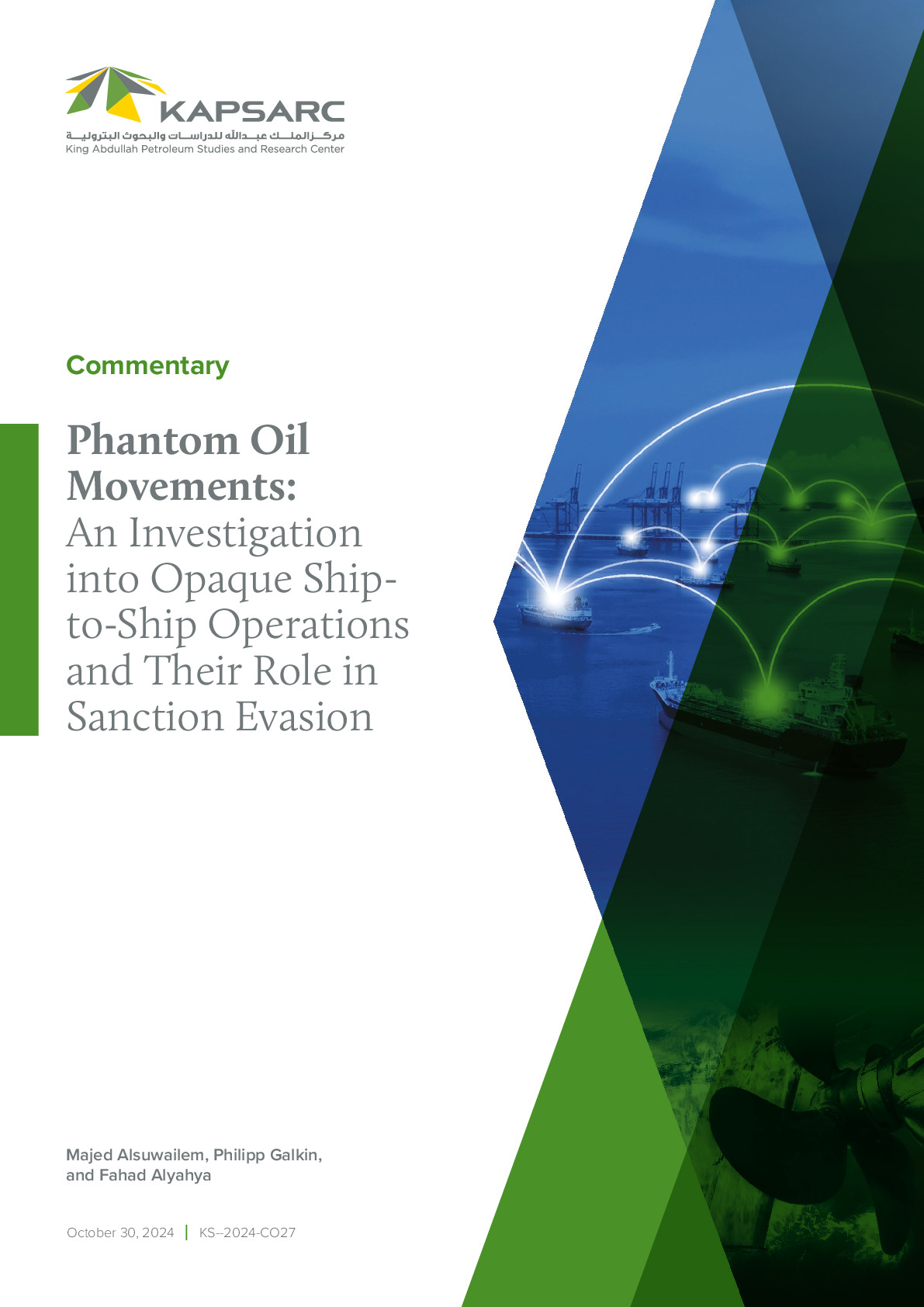 Phantom Oil Movements: An Investigation into Opaque Ship- to-Ship Operations and Their Role in Sanction Evasion (1)