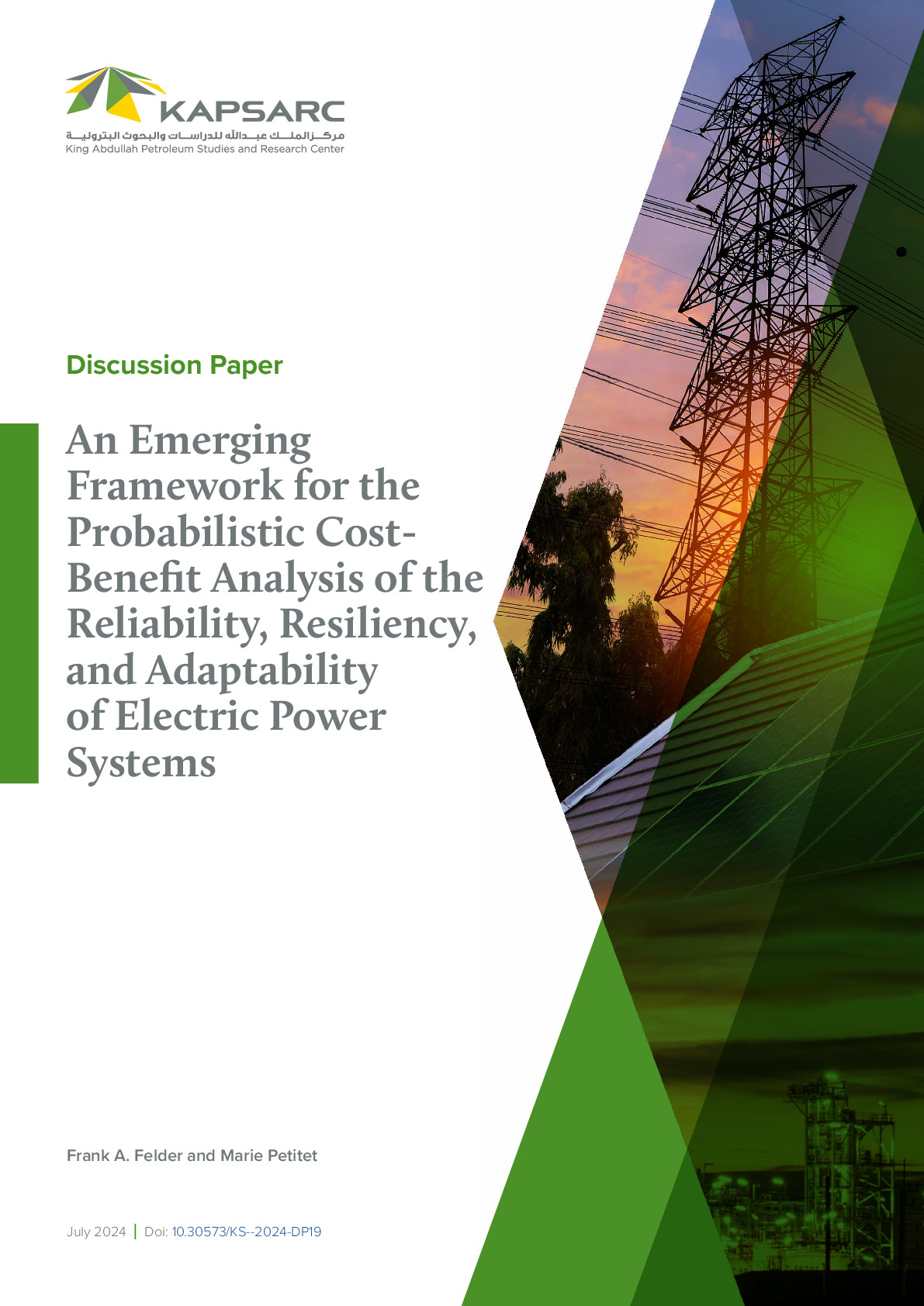 An Emerging Framework for the Probabilistic Cost- Benefit Analysis of the Reliability, Resiliency, and Adaptability of Electric Power Systems (1)