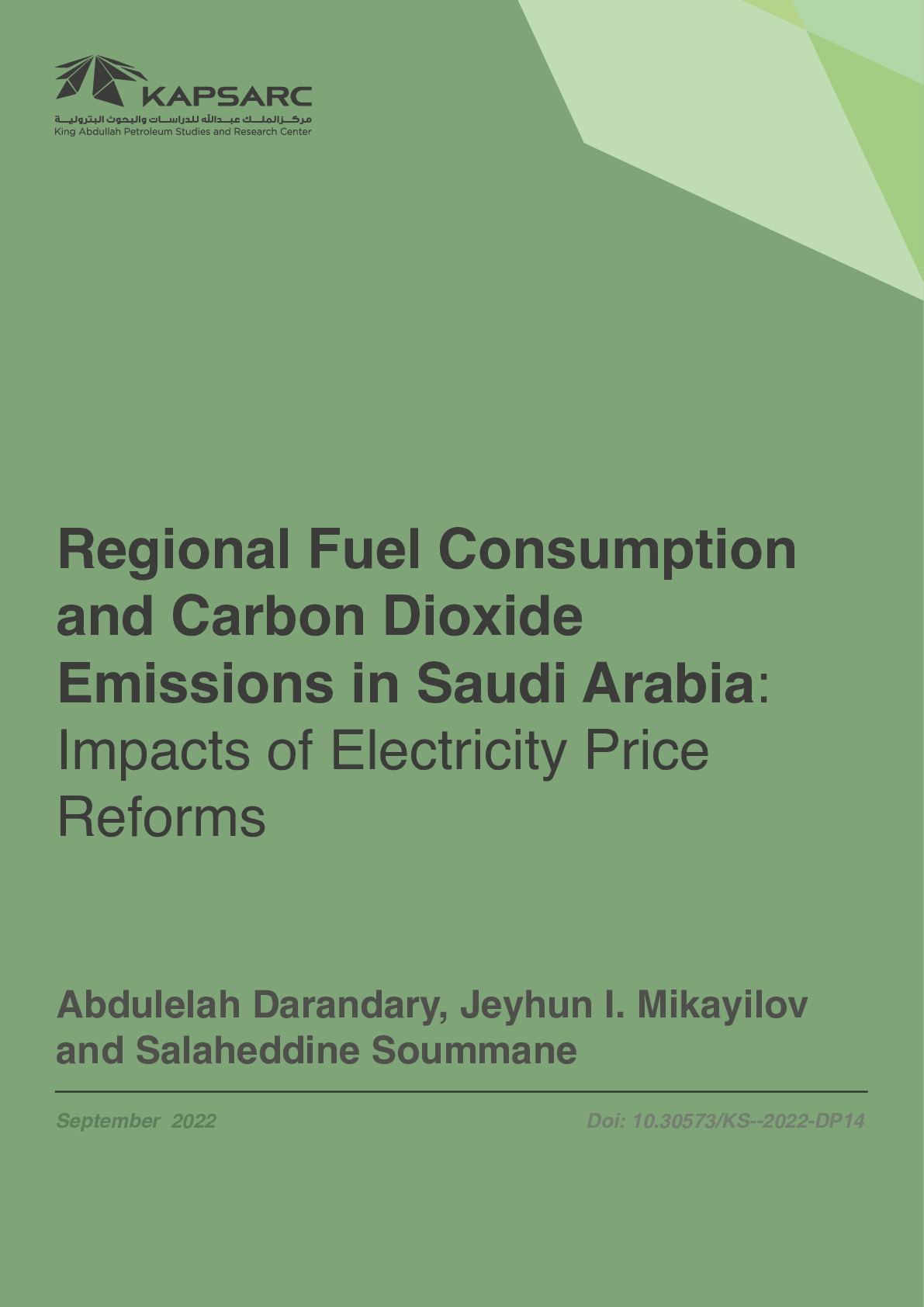 Regional Fuel Consumption and Carbon Dioxide Emissions in Saudi Arabia: Impacts of Electricity Price Reforms (1)