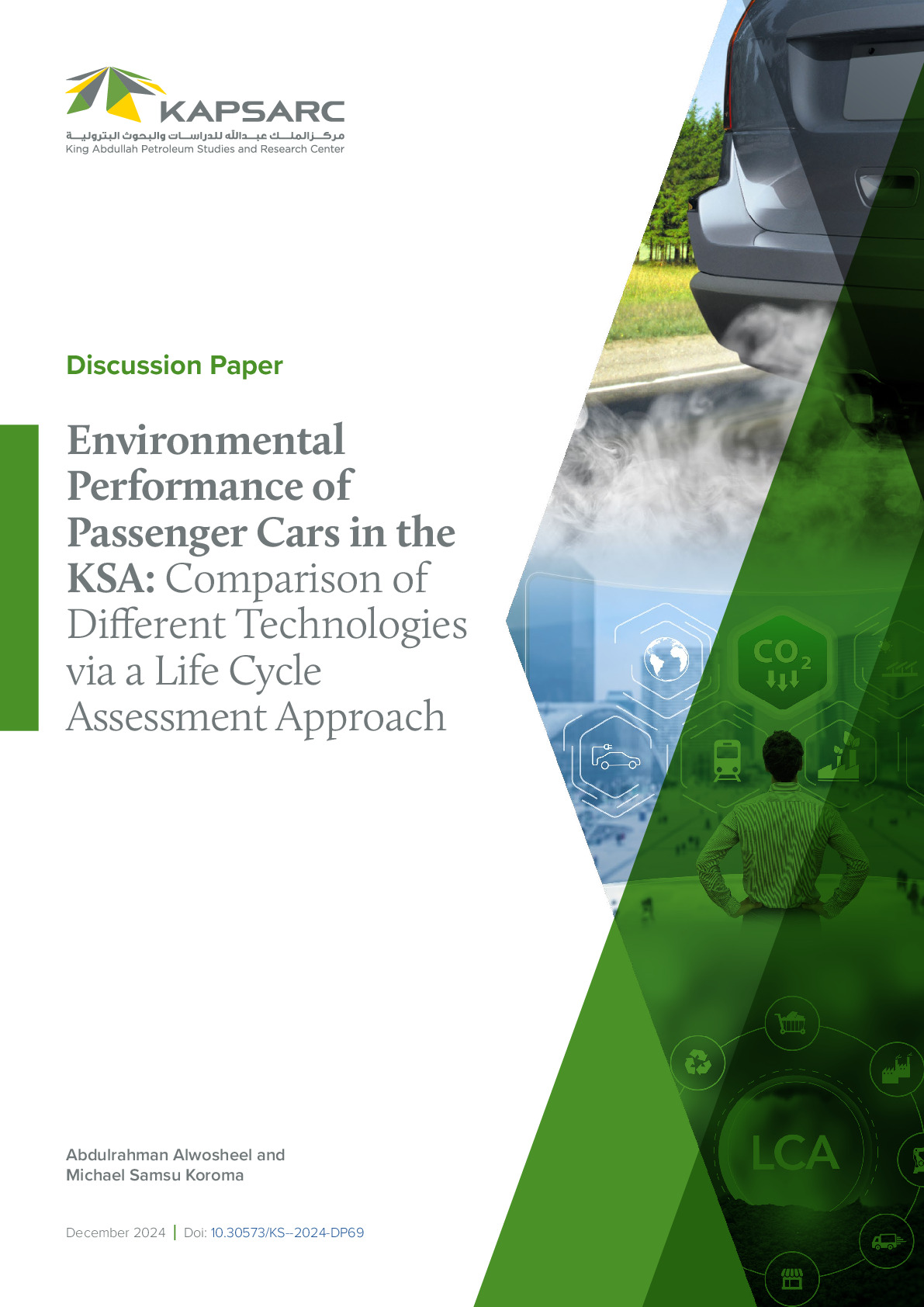 Environmental Performance of Passenger Cars in the KSA: Comparison of Different Technologies via a Life Cycle Assessment Approach (1)