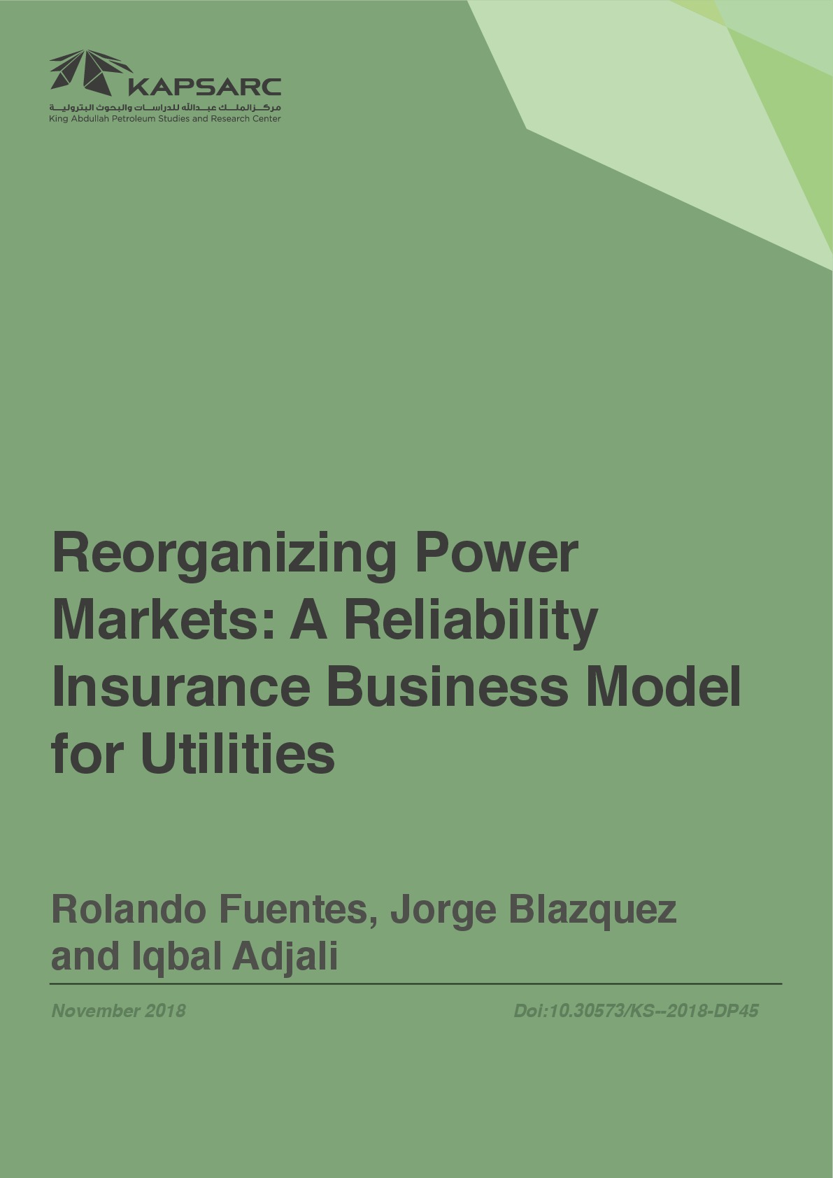 Reorganizing Power Markets: A Reliability Insurance Business Model for Utilities (1)