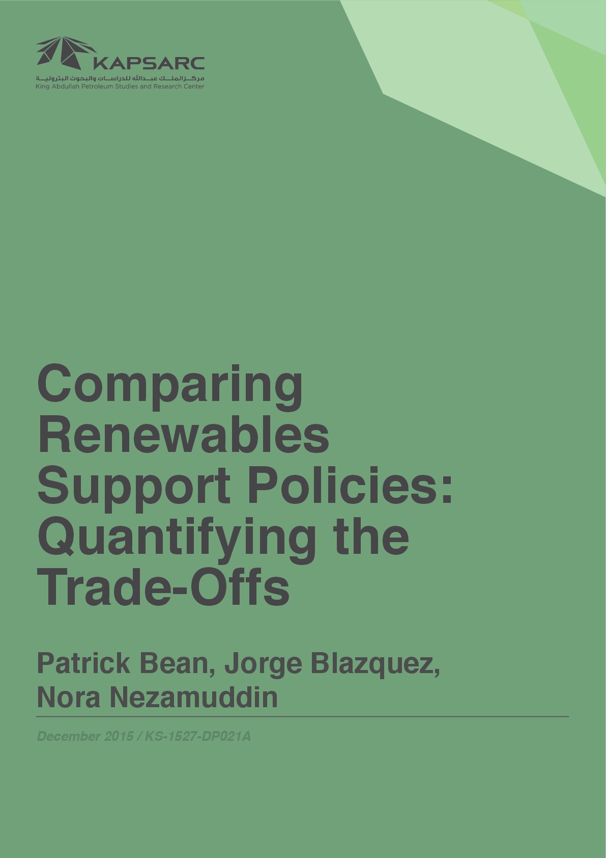 Comparing Renewables Support Policies: Quantifying the Trade-Offs (1)