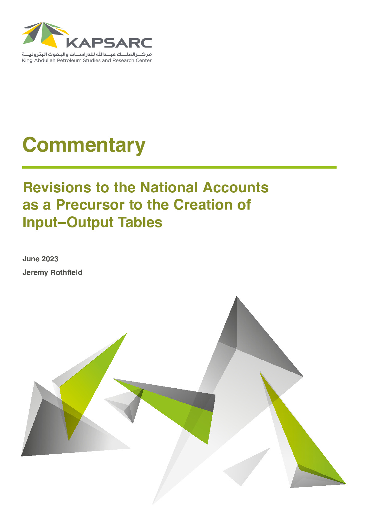 Revisions to the National Accounts as a Precursor to the Creation of Input–Output Tables (1)