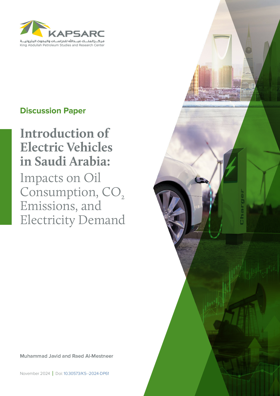 Introduction of Electric Vehicles in Saudi Arabia: Impacts on Oil Consumption, CO2 Emissions, and Electricity Demand (1)