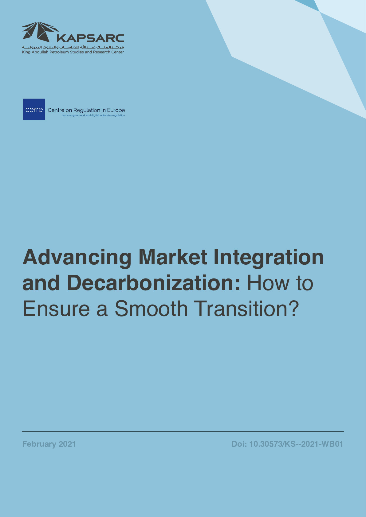 Advancing Market Integration and Decarbonization: How to Ensure a Smooth Transition? (1)