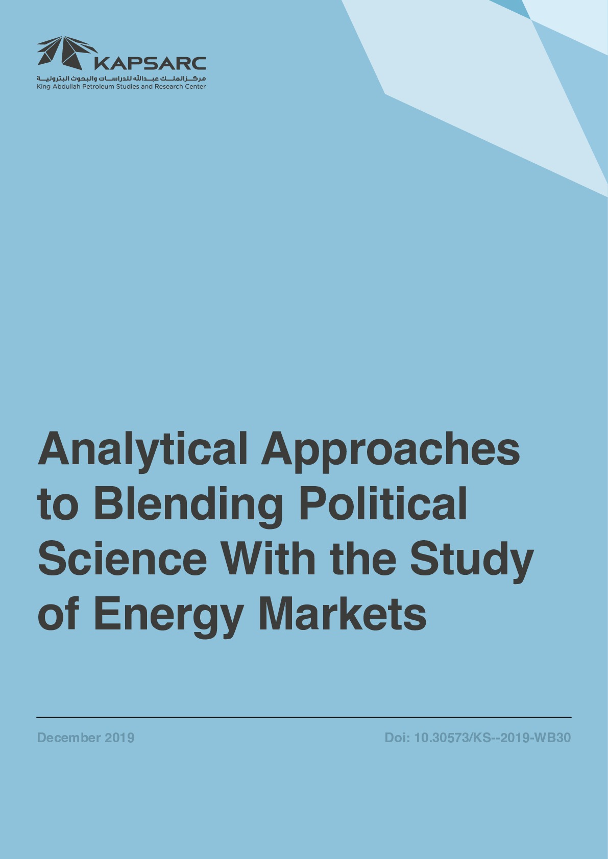 Analytical Approaches to Blending Political Science With the Study of Energy Markets (1)