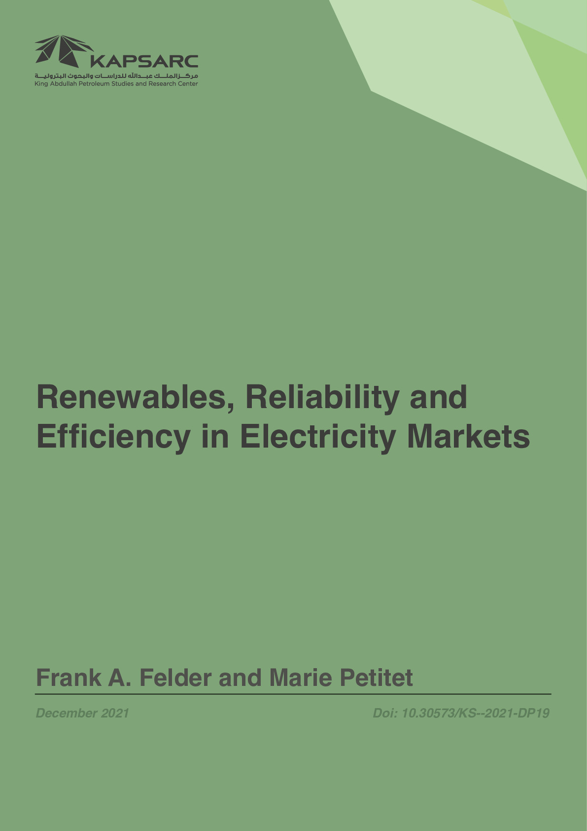 Renewables, Reliability and Efficiency in Electricity Markets (1)