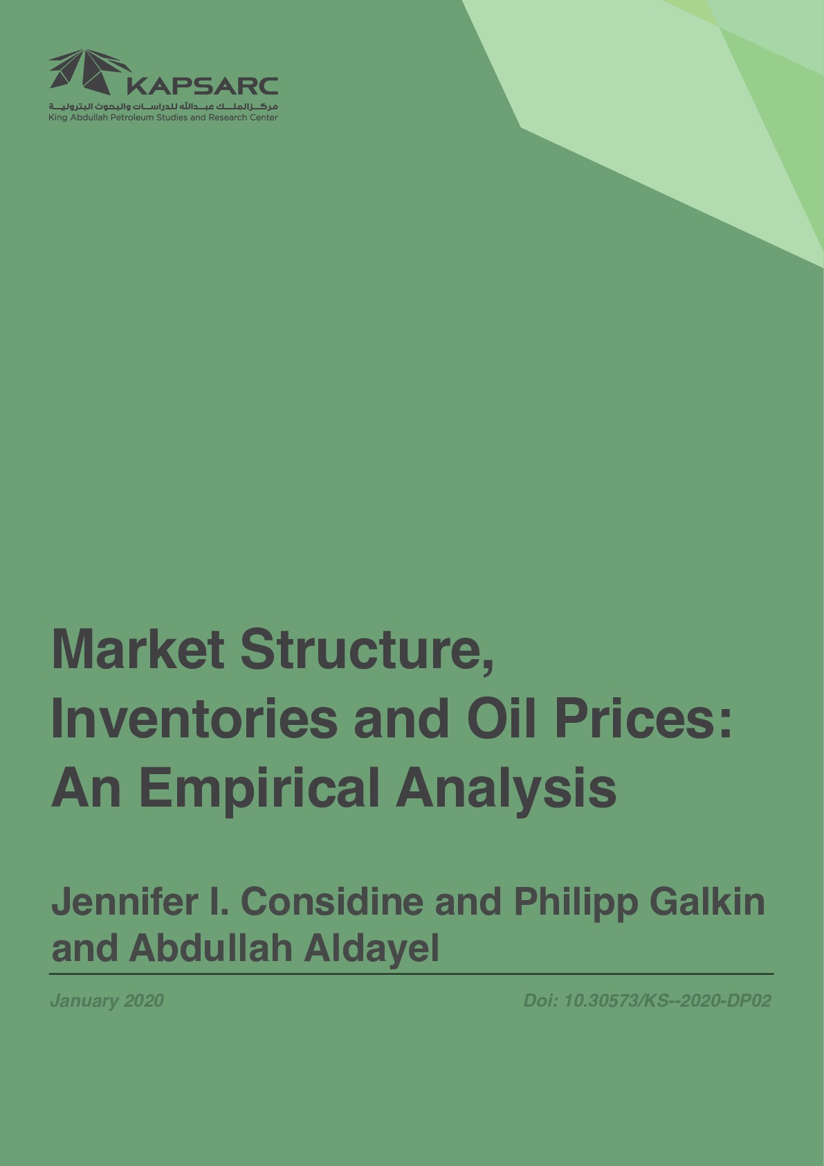 Market Structure, Inventories and Oil Prices: An Empirical Analysis (1)