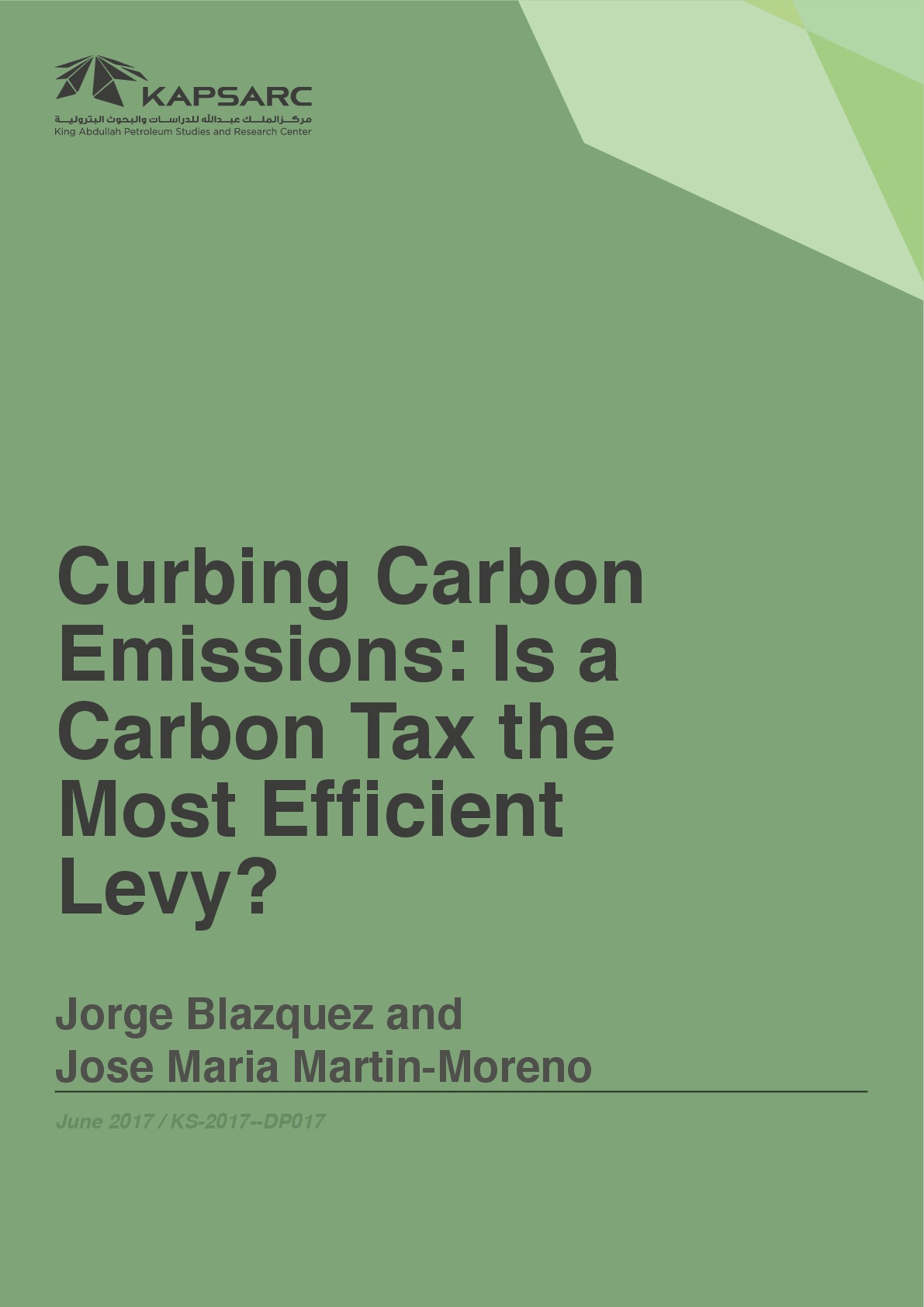 Curbing Carbon Emissions: Is a Carbon Tax the Most Efficient Levy? (1)