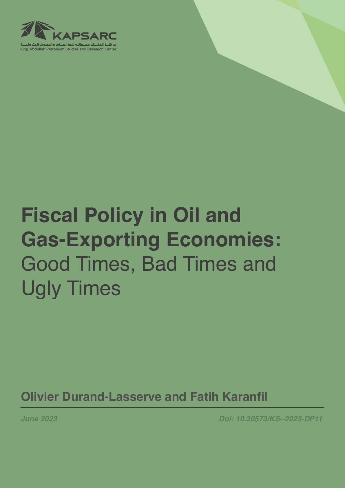 Fiscal Policy in Oil and Gas-Exporting Economies: Good Times, Bad Times and Ugly Times (2)