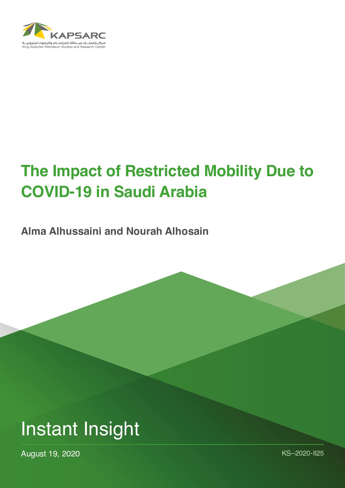 The Impact of Restricted Mobility Due to COVID-19 in Saudi Arabia (1)