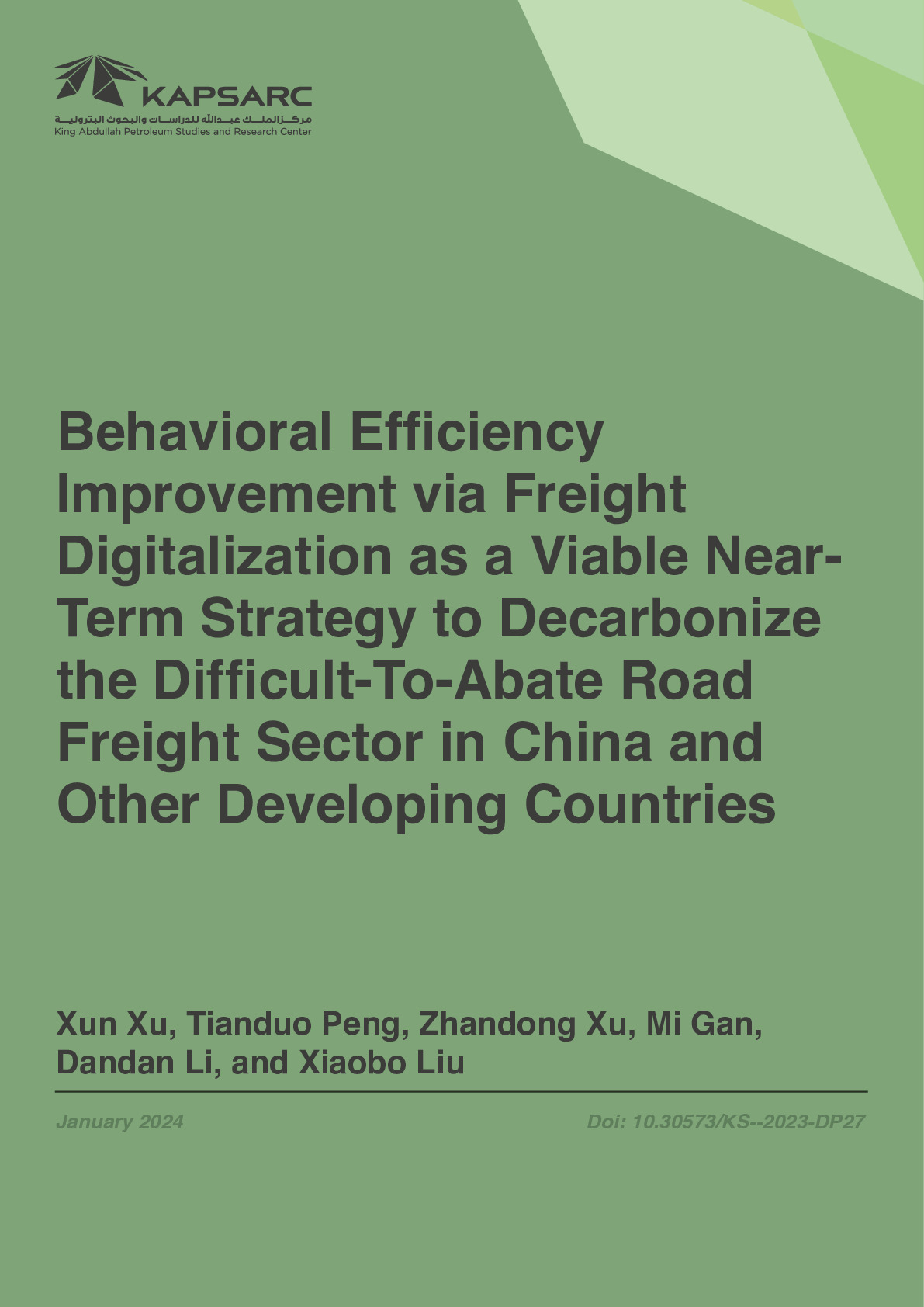 Behavioral Efficiency Improvement via Freight Digitalization as a Viable Near- Term Strategy to Decarbonize the Difficult-To-Abate Road Freight Sector in China and Other Developing Countries (1)