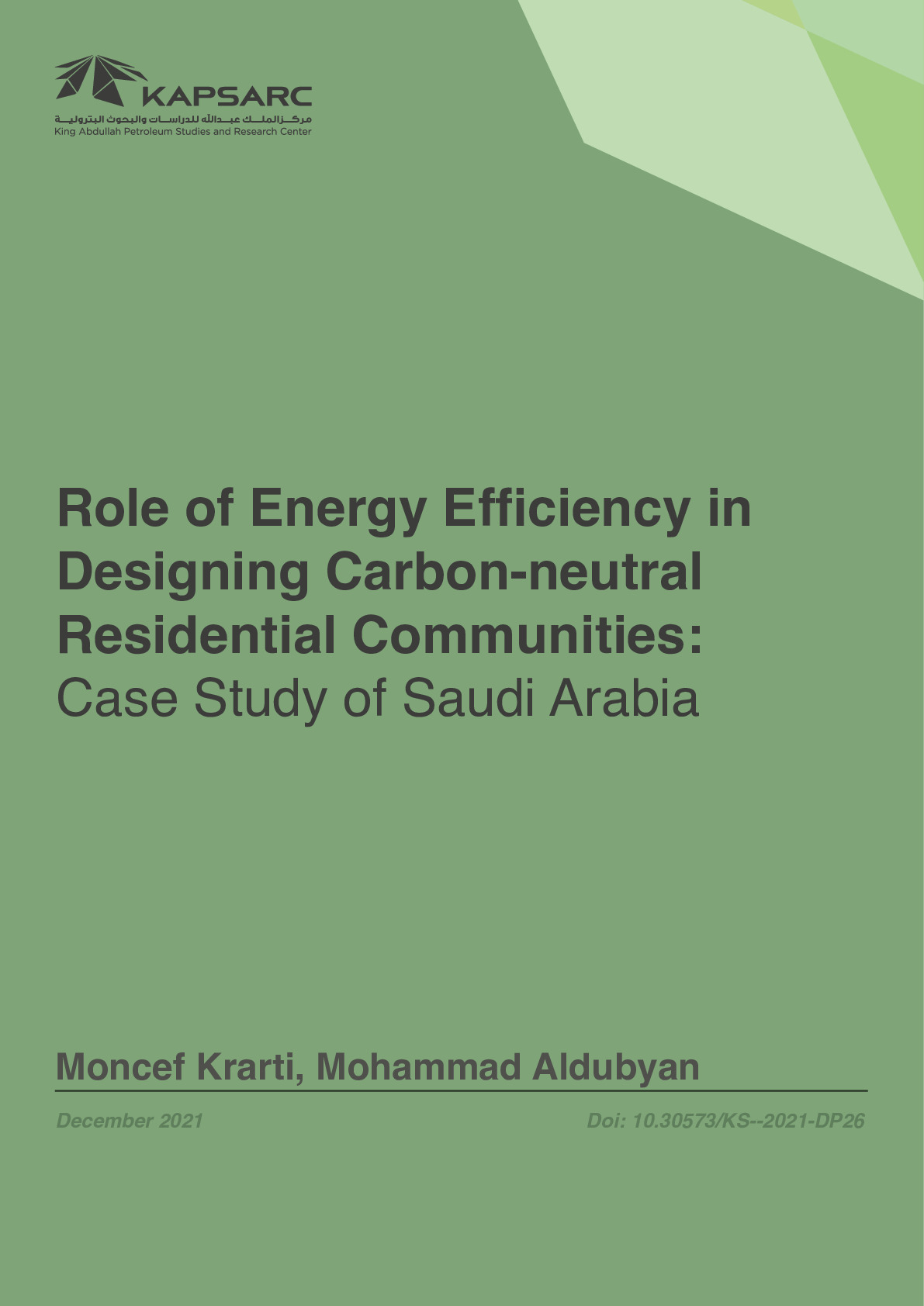 Role of Energy Efficiency in Designing Carbon-neutral Residential Communities: Case Study of Saudi Arabia (1)